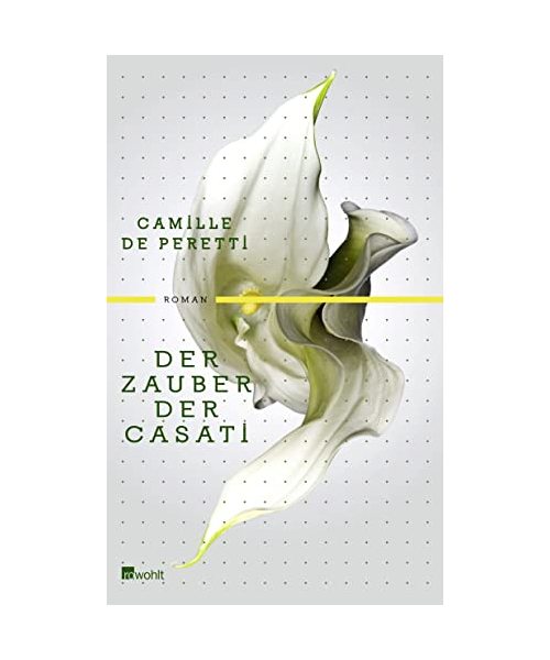 Der Zauber der Casati