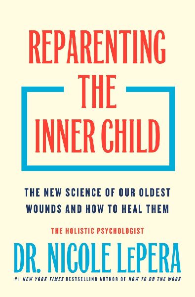 Reparenting the Inner Child