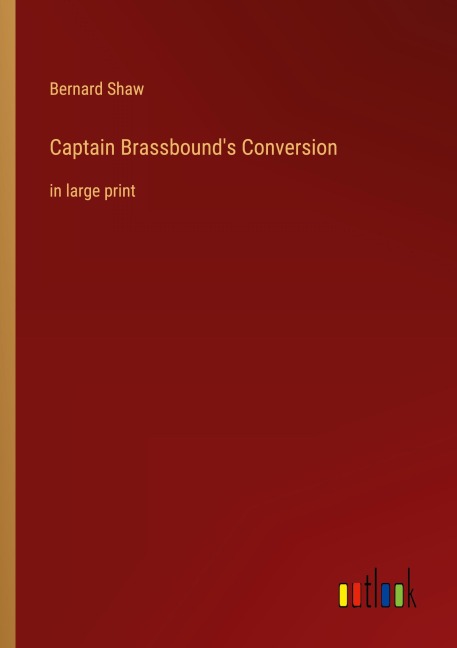 Captain Brassbound's Conversion