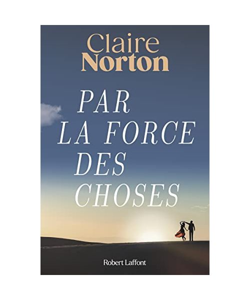 Par la force des choses