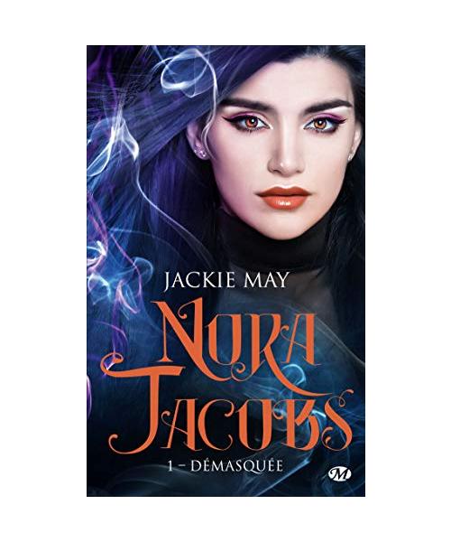 Nora Jacobs, T1 : Démasquée