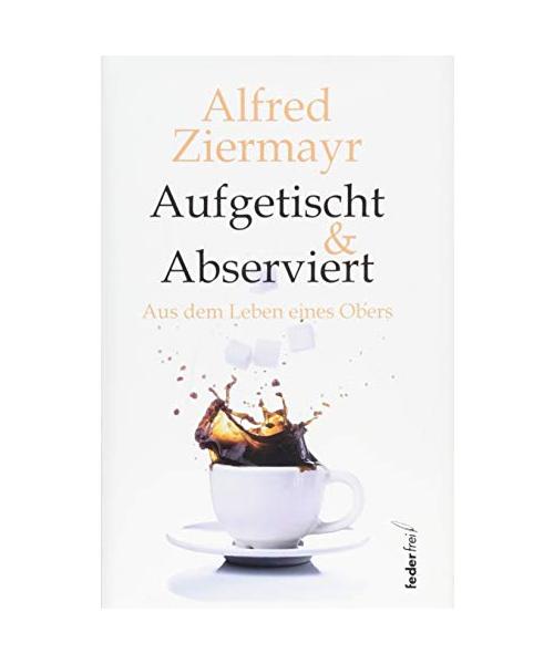 Aufgetischt & abserviert