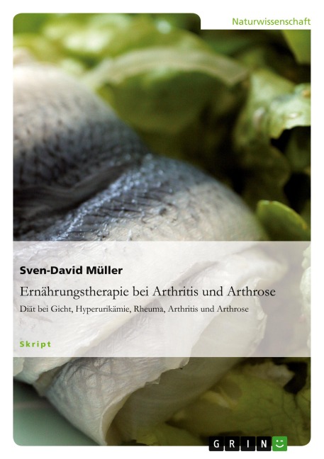 Ernährungstherapie bei Arthritis und Arthrose
