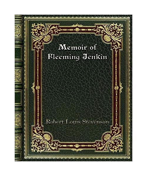 Memoir of Fleeming Jenkin