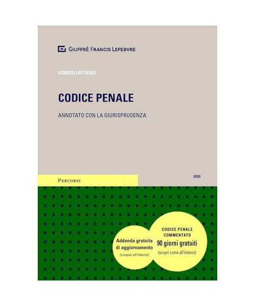 Codice penale. Annotato con la giurisprudenza (Percorsi. Codici annotati con la giurisprudenza)