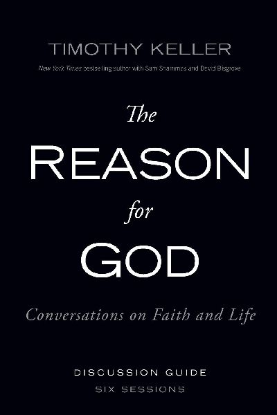 The Reason for God Discussion Guide