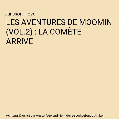 LES AVENTURES DE MOOMIN (VOL.2) : LA COMÈTE ARRIVE