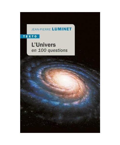 L'Univers en 100 questions