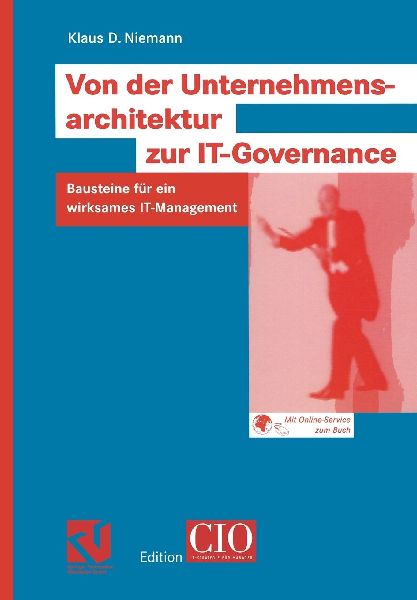Von der Unternehmensarchitektur zur IT-Governance