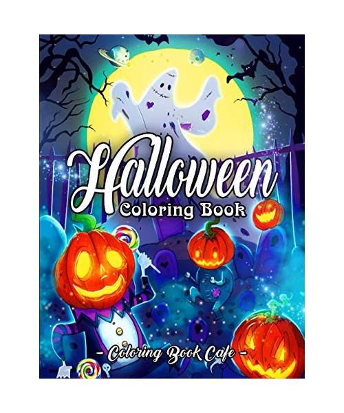 Halloween Coloring Book: An Adult Coloring Book Featuring Fun, Creepy and Frightful Halloween Designs for Stress Relief and Relaxation (Halloween Coloring Books)