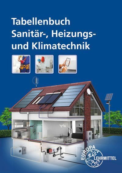 Tabellenbuch Sanitär-, Heizungs- und Klimatechnik