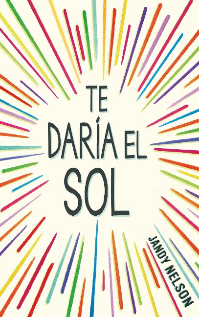 Te Darã-A El Sol / I'll Give You the Sun