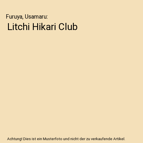Litchi Hikari Club