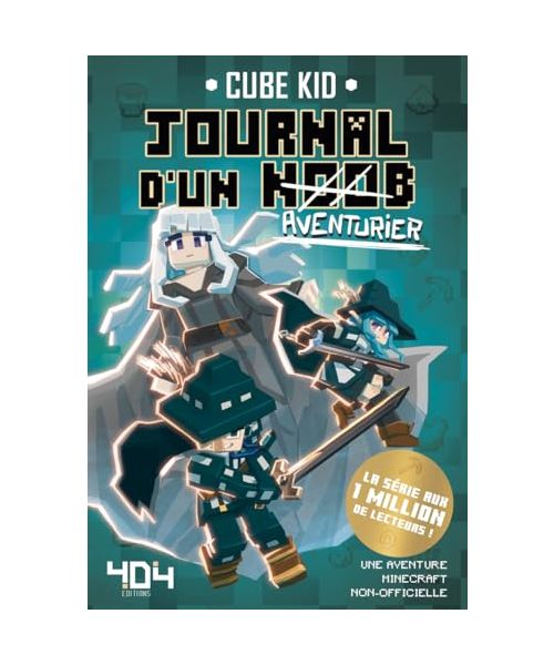 Journal d'un Noob (aventurier) - Tome 7