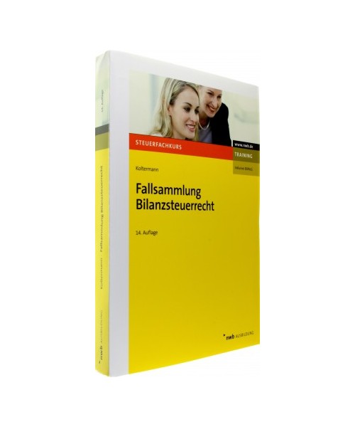 Fallsammlung Bilanzsteuerrecht