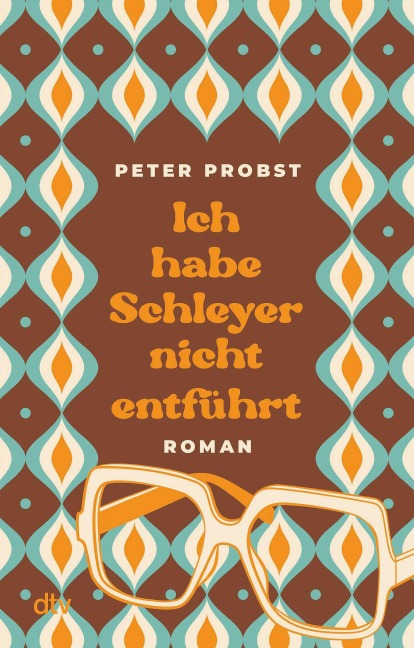 Ich habe Schleyer nicht entführt