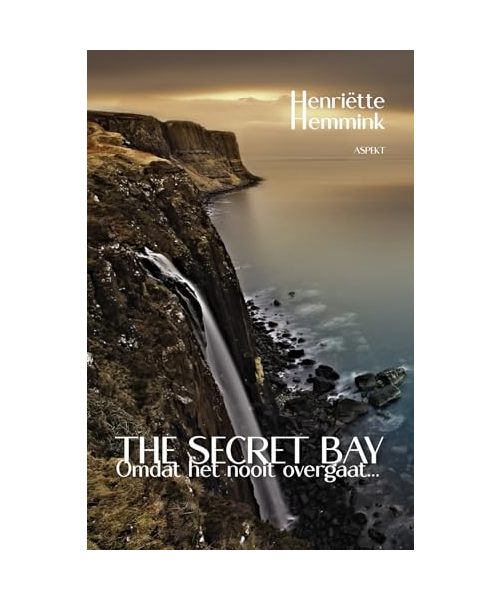 Omdat het nooit overgaat… (The Secret Bay, 2)
