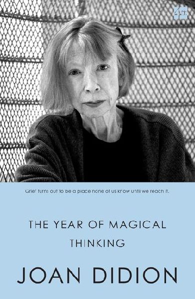The Year of Magical Thinking