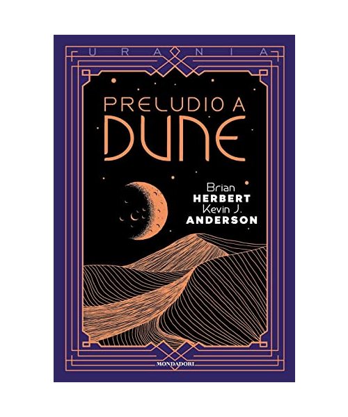 Preludio a Dune (Oscar draghi. Urania)