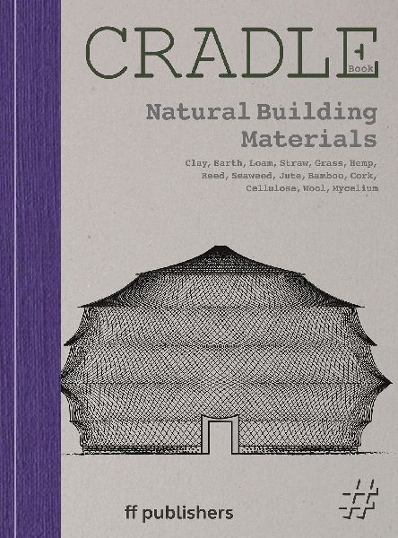 Cradle Book Natural Building Materials