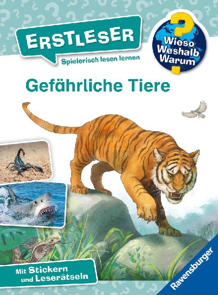 Wieso? Weshalb? Warum? Erstleser, Band 16 - Gefährliche Tiere