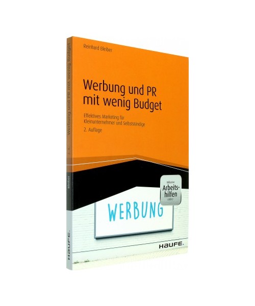 Werbung und PR mit wenig Budget - inkl. Arbeitshilfen online