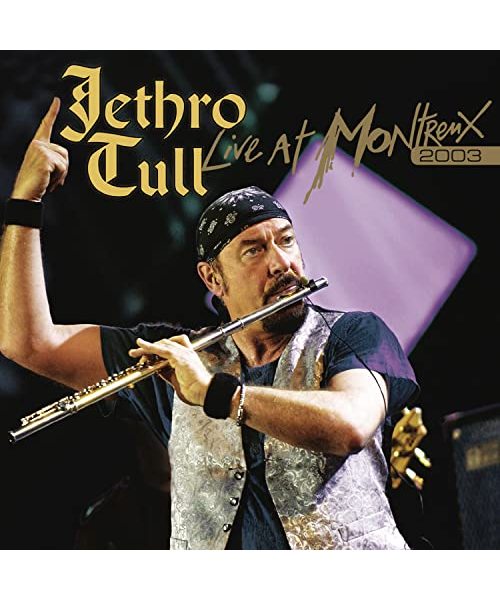 Live At Montreux 2003 (2CD+DVD Digipak)
