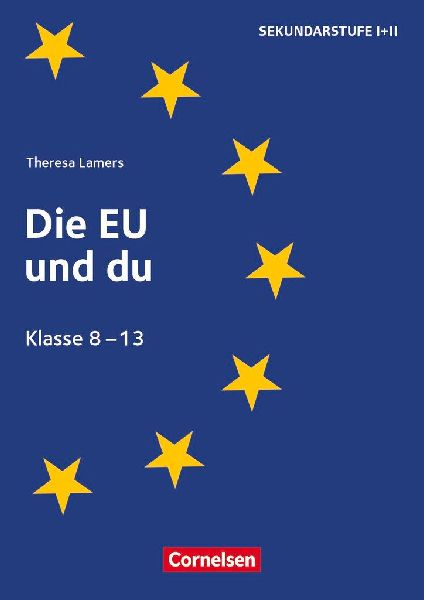 Themenhefte Sekundarstufe - Politik - Klasse 8-13