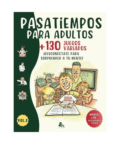 PASATIEMPOS PARA ADULTOS +130 JUEGOS VARIADOS: ¡Desconéctate para sorprender a tu mente! Estimulación y agilidad cognitiva. Crucigramas, Sopa de Letras, Sudoku, Diferencias, Quiz y más.