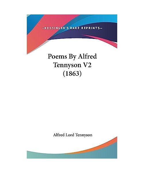 Poems by Alfred Tennyson V2 (1863)