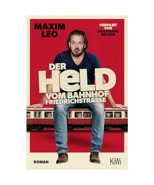 Der Held vom Bahnhof Friedrichstraße
