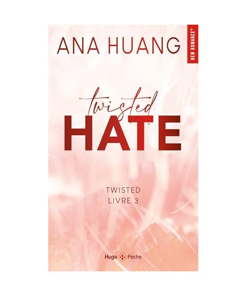 Twisted Hate - Version Française - Tome 03: Twisted Hate