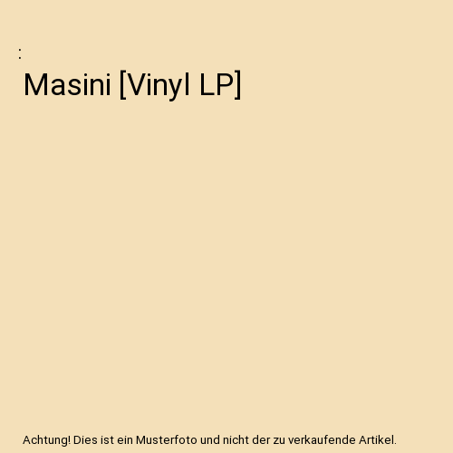 Masini [Vinyl LP]