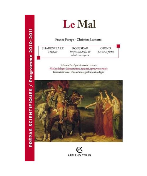 Le Mal - Prépas scientifiques - Programme 2010-2011: Prépas scientifiques - Programme 2010-2011