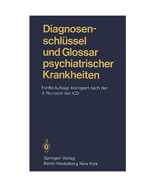 Diagnosenschlüssel und Glossar psychiatrischer Krankheiten