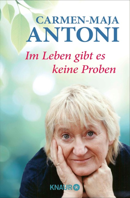 Im Leben gibt es keine Proben