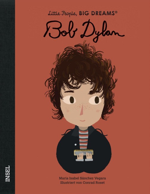 Bob Dylan - Little People, BIG DREAMS (Deutsche Ausgabe)