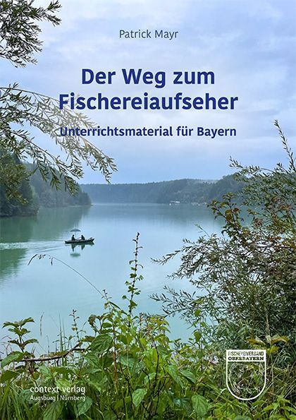 Der Weg zum Fischereiaufseher