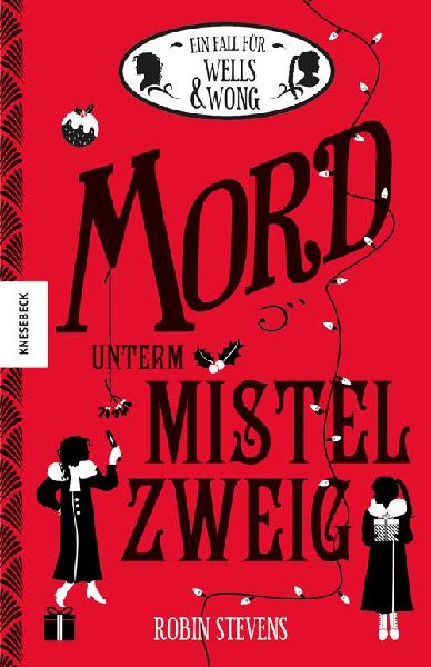 Mord unterm Mistelzweig