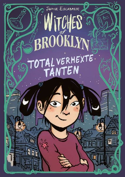 Witches of Brooklyn - Total verhexte Tanten