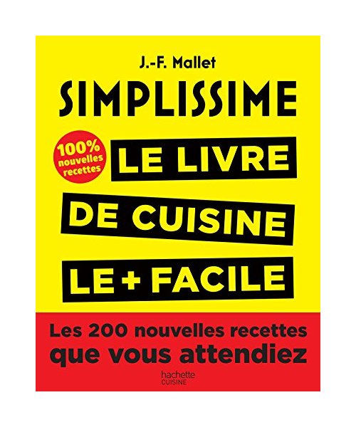 Simplissime. Le Livre de Cuisine le + facile