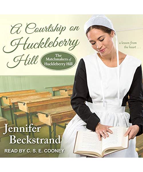 A Courtship on Huckleberry Hill (The Matchmakers of Huckleberry Hill, Band 8)