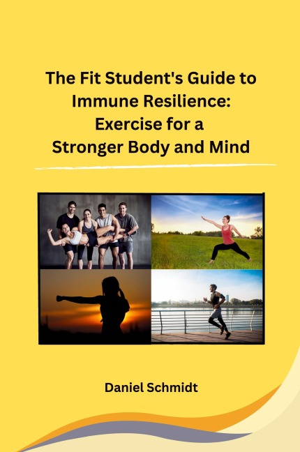 The Fit Student's Guide to Immune Resilience