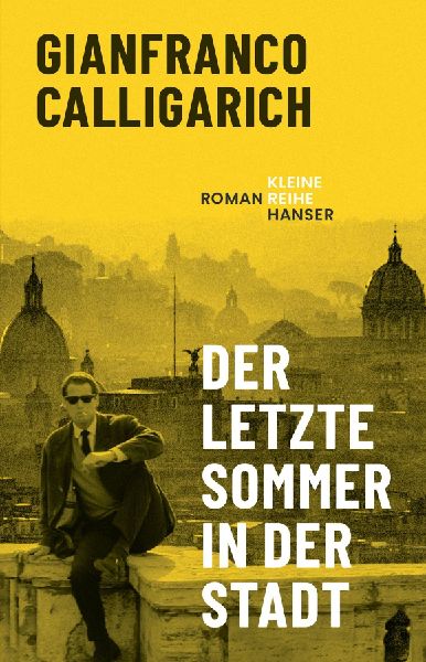 Der letzte Sommer in der Stadt