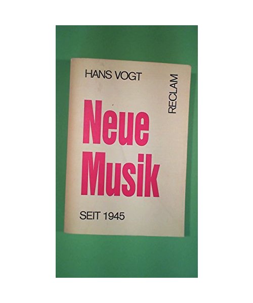 Neue Musik seit 1945