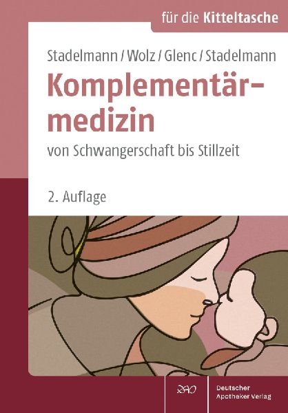 Komplementärmedizin von Schwangerschaft bis Stillzeit
