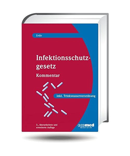 Infektionsschutzgesetz mit Trinkwasserverordnung