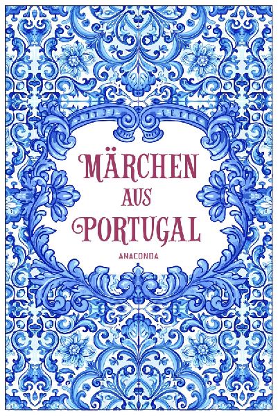 Märchen aus Portugal