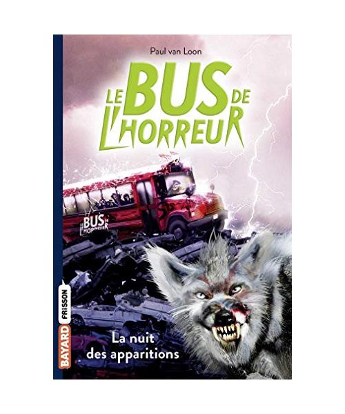 Le bus de l'horreur 2/La nuit des apparitions