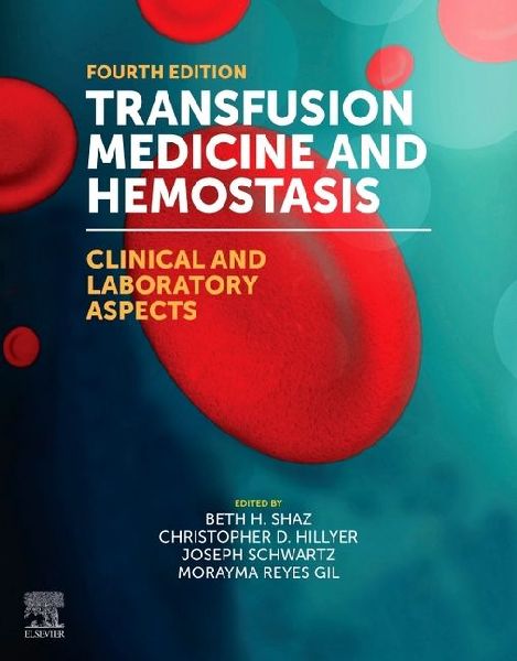 Transfusion Medicine and Hemostasis